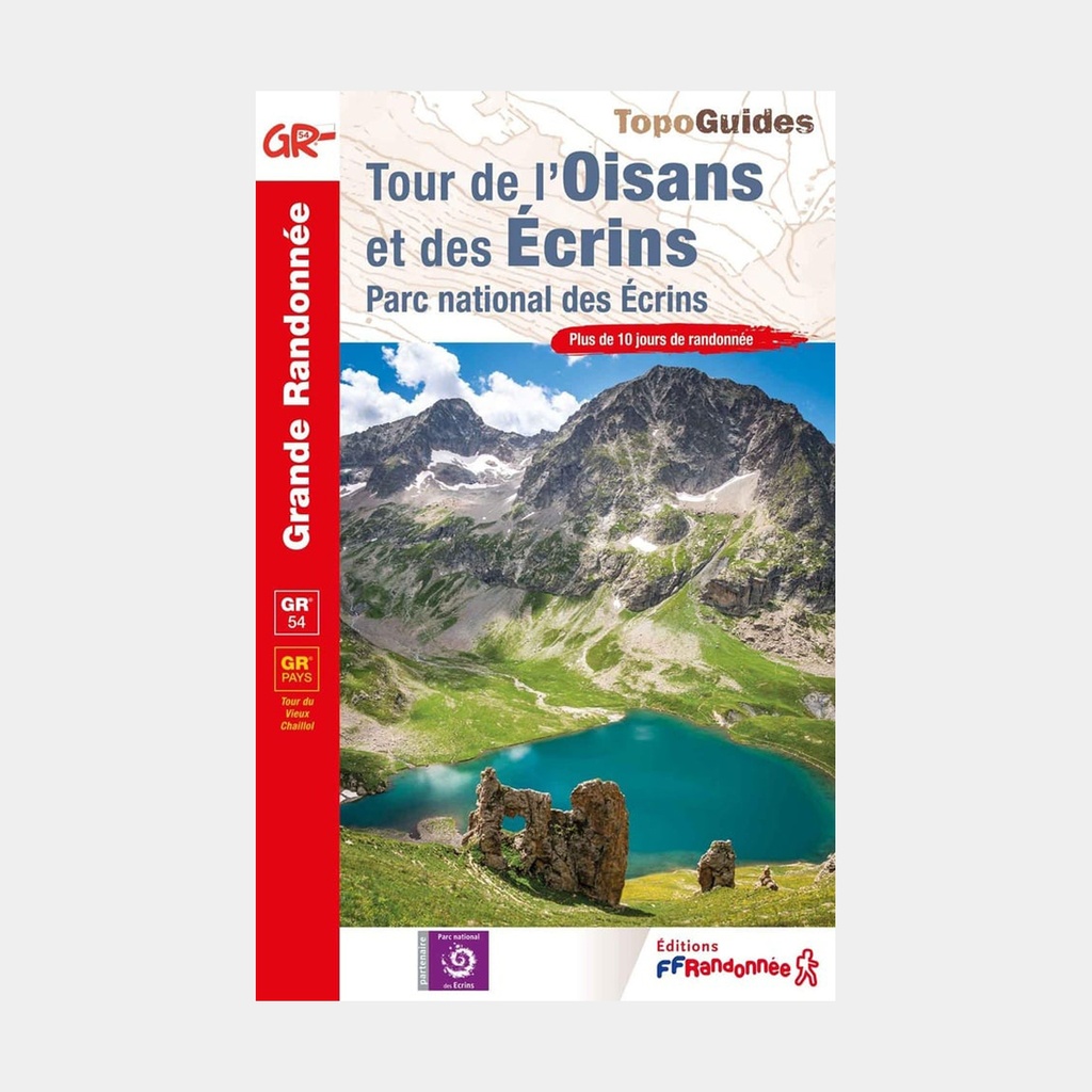 GR54 - Tour de l'Oisans & des Ecrins - PN des Ecrins