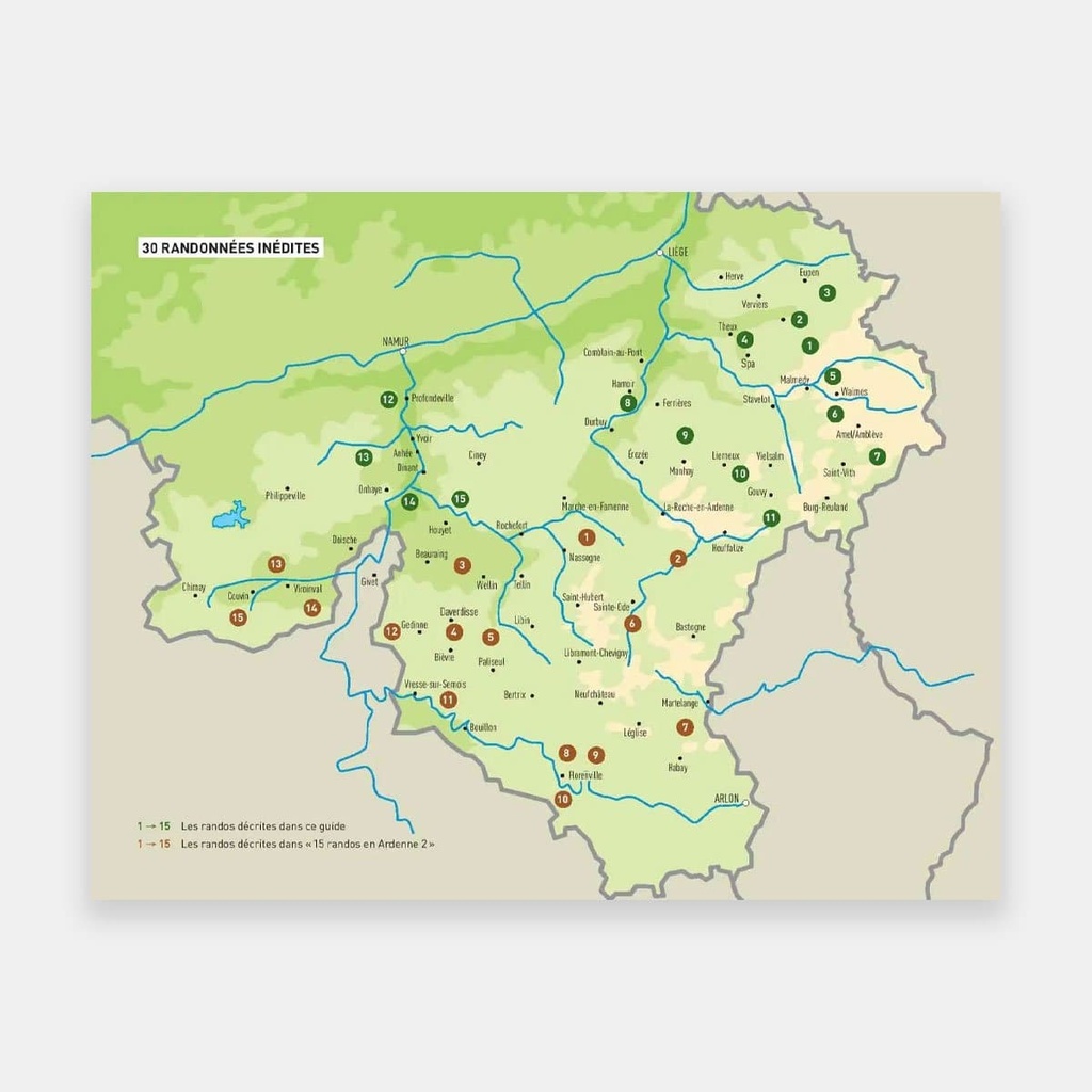 15 Randos en Ardenne Tome 1 - Des Hautes Fagnes à la Lesse