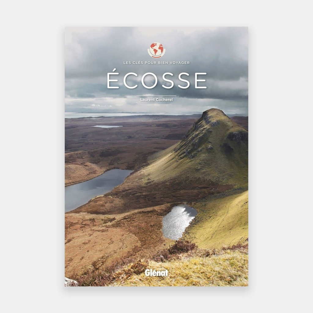 Ecosse - Les clés pour bien voyager