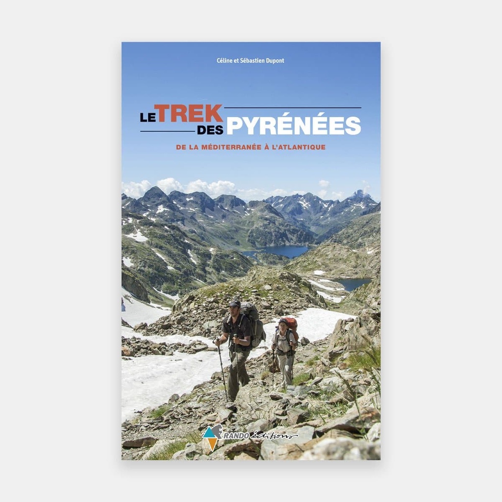 Trek des Pyrénées, de la Méditerrannée à l'Atlantique