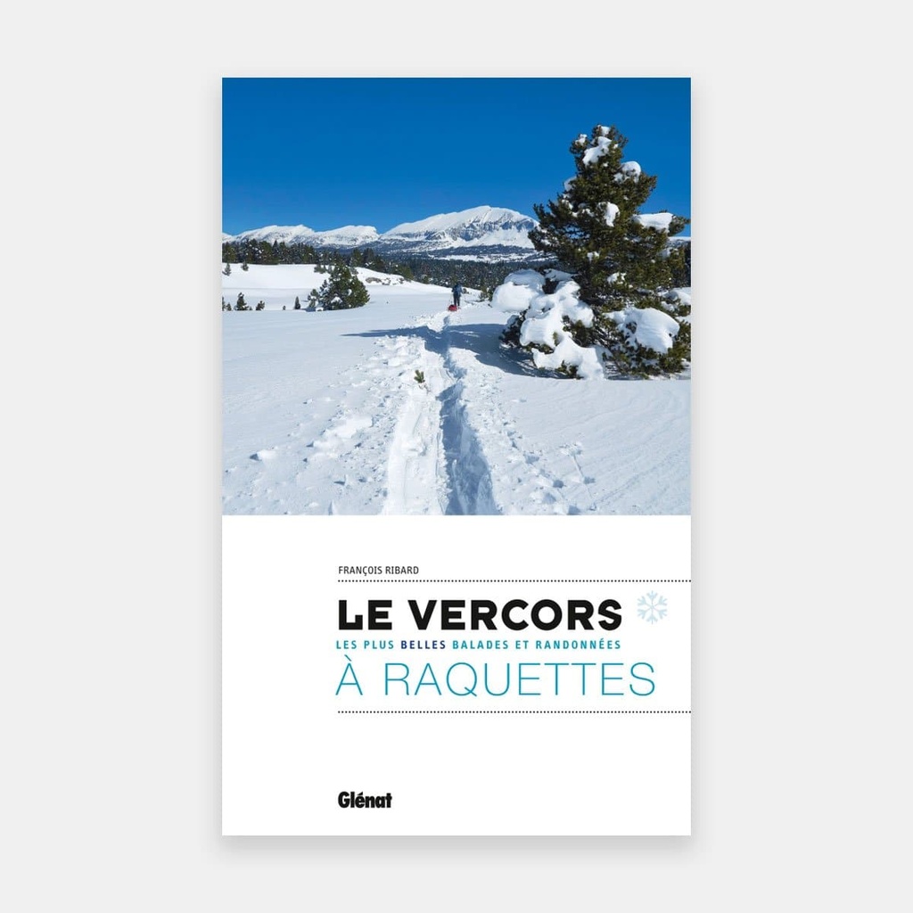 Le Vercors à Raquettes