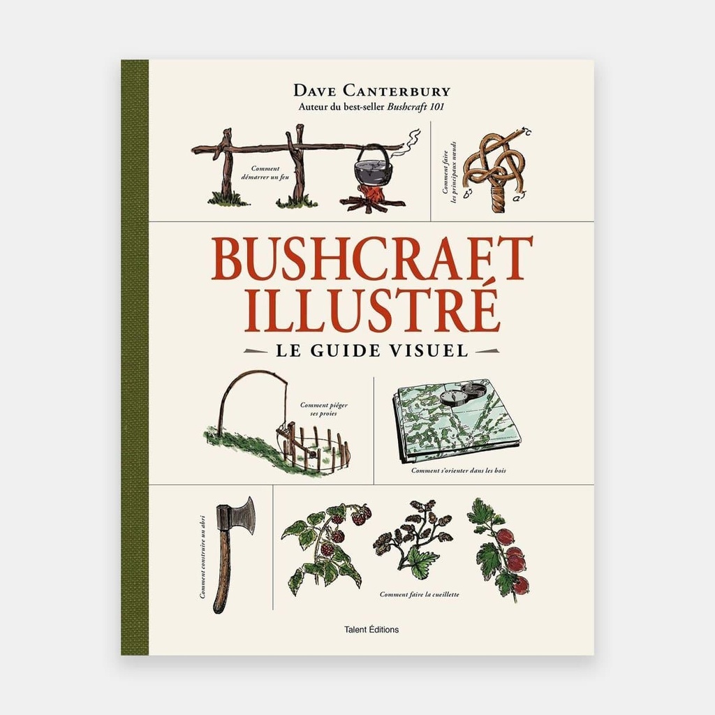 Bushcraft Illustré - Le Guide Visuel