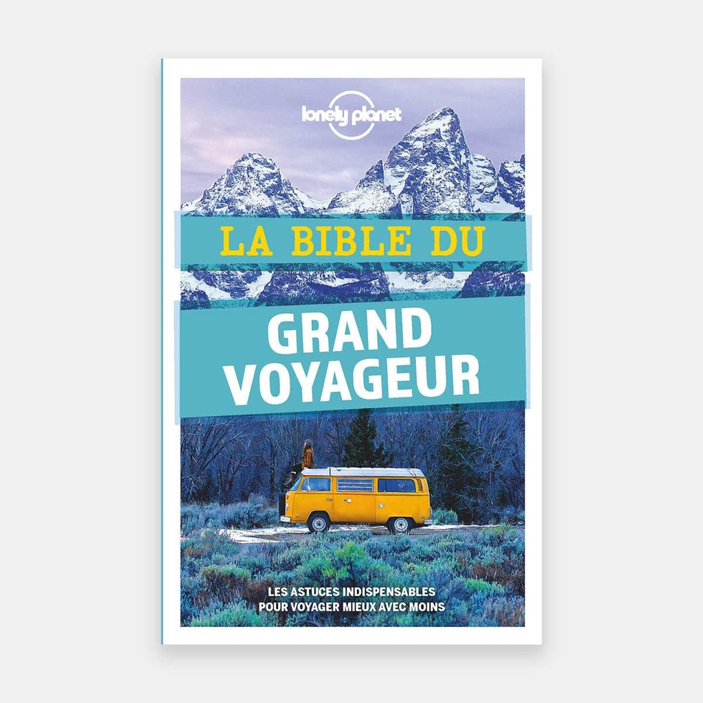 La Bible du Grand Voyageur (5e Ed.)