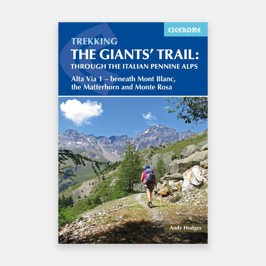 Trekking the Giant's Trail - Alta Via 1