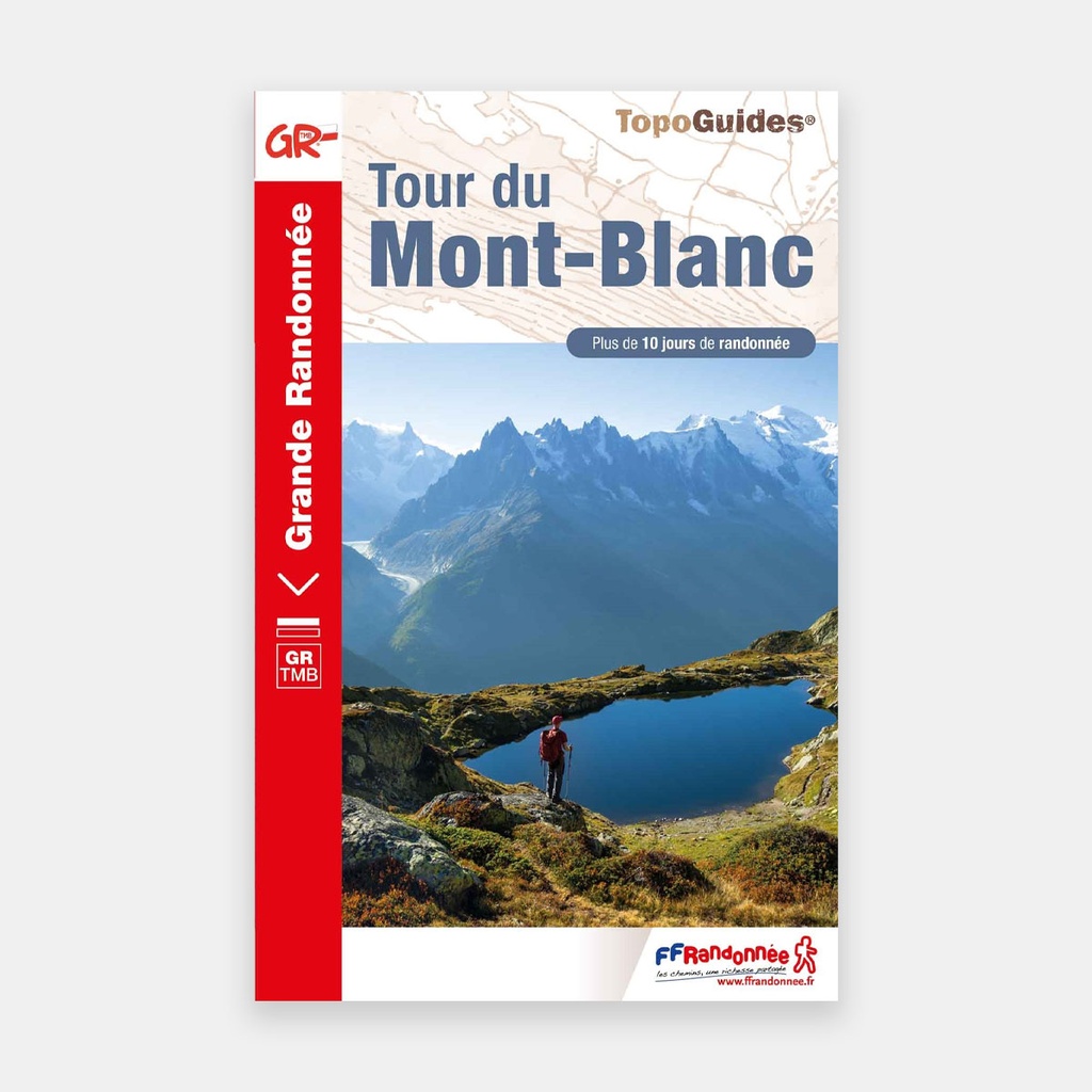 Tour du Mont-Blanc GR +10j. rand.