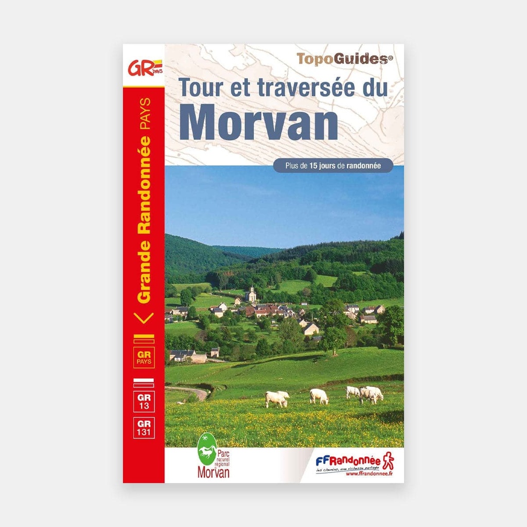 Tour et Traversée du Morvan