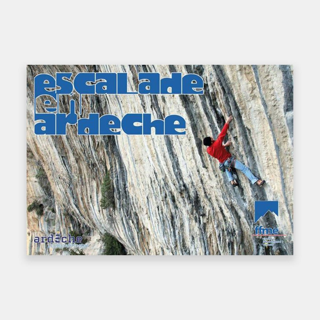 Escalade en Ardèche