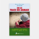 Sur les traces des Animaux
