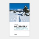Le Vercors à Raquettes