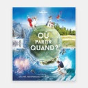 Où Partir Quand