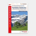 GR10/GR101 - La Traversée des Pyrénées Centrales