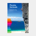 Planète Verticale : Les Plus Beaux Sites du Monde