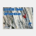 Escalade en Ardèche