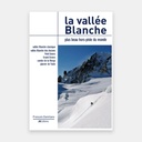 La vallée Blanche - Plus Beau Hors-Piste Du Monde
