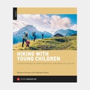 Hiking With Young Children (Anglais)