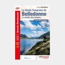 La Haute Traversée de Belledonne - Le sentier des bergers GR738